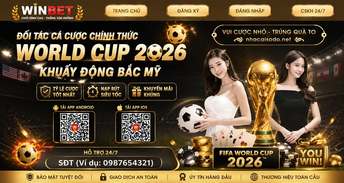 Winbet đồng h&agrave;nh c&ugrave;ng Wolrd Cup 2026